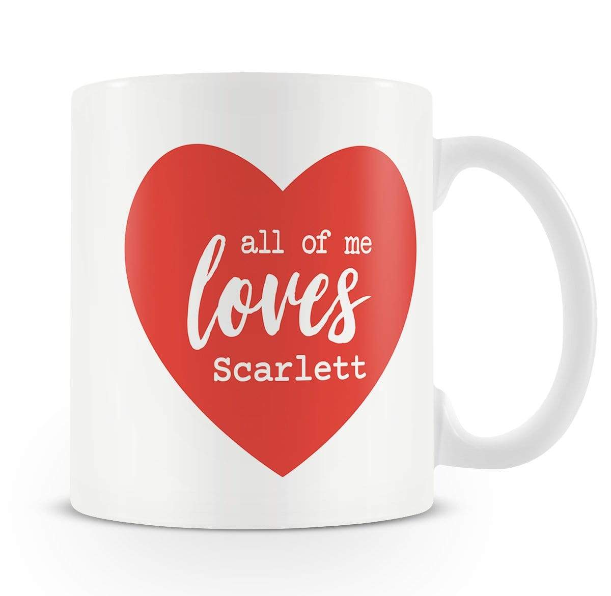 All of Me Loves Personalised Mug